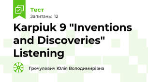 Karpiuk 9 "Inventions and Discoveries" Listening