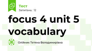  focus 4 unit 5 vocabulary