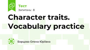 Character traits. Vocabulary practice