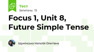 Focus 1, Unit 8, Future Simple Tense