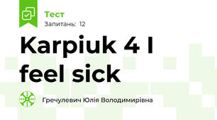 Karpiuk 4 I feel sick