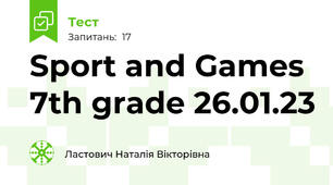 Sport and Games 7th grade 26.01.23