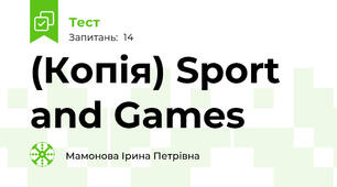 (Копія) Sport and Games