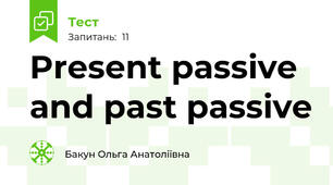 Present passive and past passive 