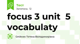 focus 3 unit  5 vocabulaty