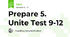 Prepare 5. Unite Test 9-12