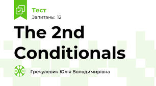 The 2nd  Conditionals