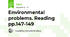 Environmental problems. Reading pp.147-149