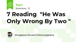 7 Reading  "He Was Only Wrong By Two "