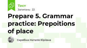 Prepare 5. Grammar practice: Prepoitions of place