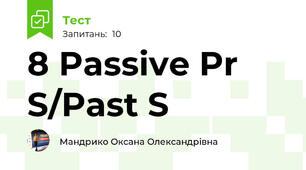 8 Passive Pr S/Past S