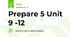 Prepare 5 Unit 9 -12
