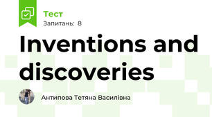 Inventions and discoveries