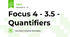 Focus 4 - 3.5 - Quantifiers