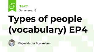 Types of people (vocabulary) EP4