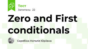 Zero and First conditionals 