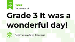 Grade 3 It was a wonderful day!
