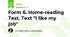 Form 6. Home-reading Test. Text "I like my job"