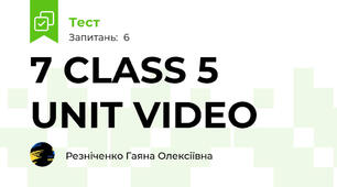 7 CLASS 5 UNIT VIDEO