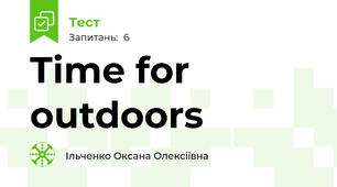 Time for outdoors