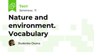 Nature and environment. Vocabulary