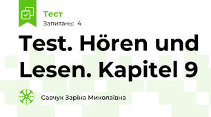 Test. Hören und Lesen. Kapitel 9