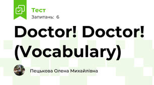 Doctor! Doctor! (Vocabulary)