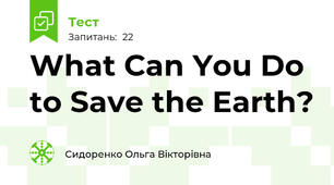 What Can You Do to Save the Earth?