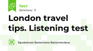 London travel tips. Listening test