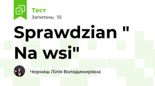 Sprawdzian " Na wsi" 