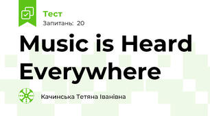 Music is Heard Everywhere
