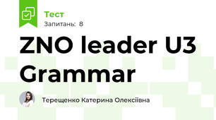 ZNO leader U3 Grammar
