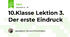 10.Klasse Lektion 3. Der erste Eindruck