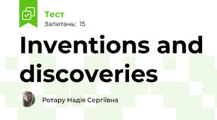 Inventions and discoveries
