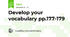 Develop your vocabulary pp.177-179