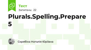 Plurals.Spelling.Prepare 5