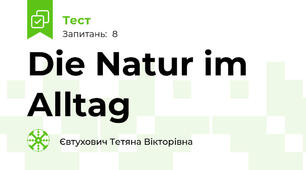 Die Natur im Alltag 