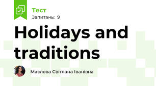 Holidays and traditions
