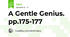 A Gentle Genius. pp.175-177