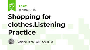 Shopping for clothes.Listening Practice