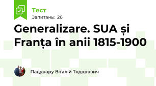 Generalizare. SUA și Franța în anii 1815-1900