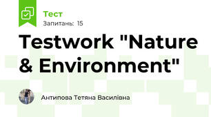 Testwork "Nature & Environment"