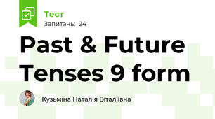 Past & Future Tenses 9 form
