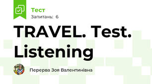 TRAVEL. Test. Listening