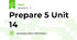 Prepare 5 Unit 14