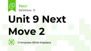 Unit 9 Next Move 2