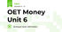 OET Money  Unit 6 