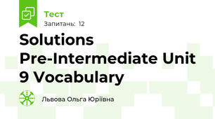 Solutions Pre-Intermediate Unit 9 Vocabulary