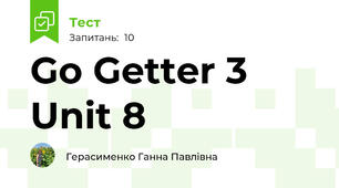 Go Getter 3 Unit 8