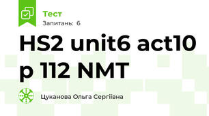 HS2 unit6 act10 p 112 NMT